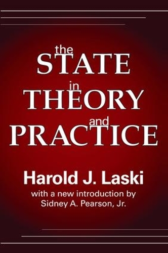 Паперова книга «The State in Theory and Practice», автор Гарольд Ласкі - фото №1