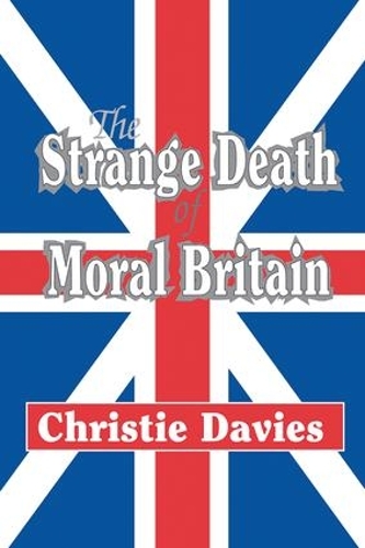 Бумажная книга «The Strange Death of Moral Britain», автор Кристи Дэвис - фото №1