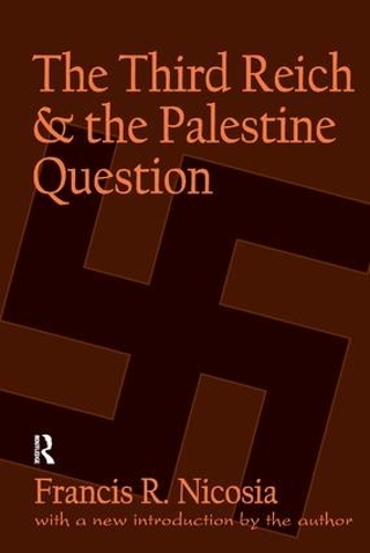 Бумажная книга «The Third Reich and the Palestine Question», автор Фрэнсис Р. Никосия - фото №1