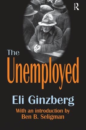 Паперова книга «The Unemployed», автор Елі Гінзберг - фото №1
