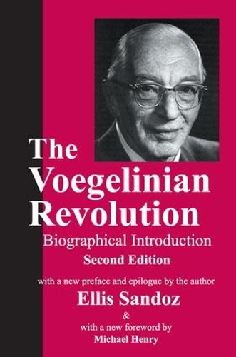 [object Object] «The Voegelinian Revolution: A Biographical Introduction», автор Линда Литл Холмстром - фото №1