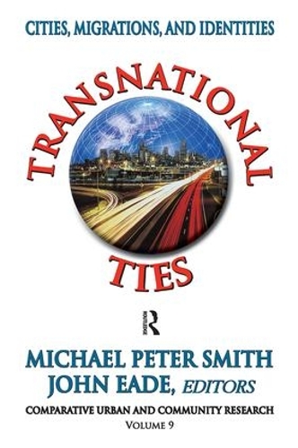 Бумажная книга «Transnational Ties: Cities, Migrations, and Identities», автор Майкл Питер Смит - фото №1