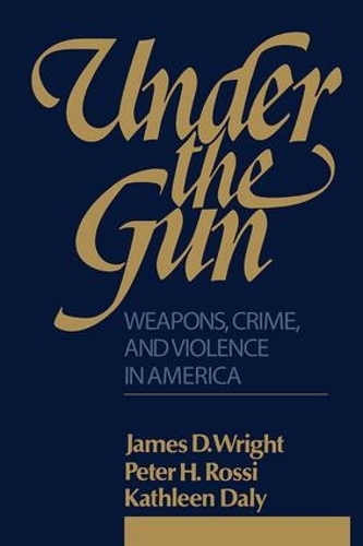 Бумажная книга «Under the Gun: Weapons, Crime, and Violence in America» - фото №1