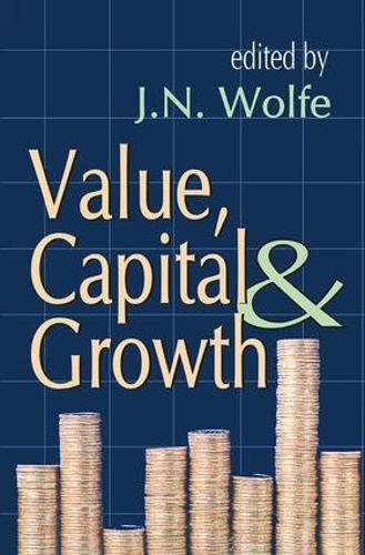 Бумажная книга «Value, Capital and Growth» - фото №1