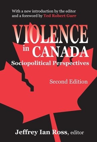 Паперова книга «Violence in Canada: Sociopolitical Perspectives», автор Джеффрі Ян Росс - фото №1