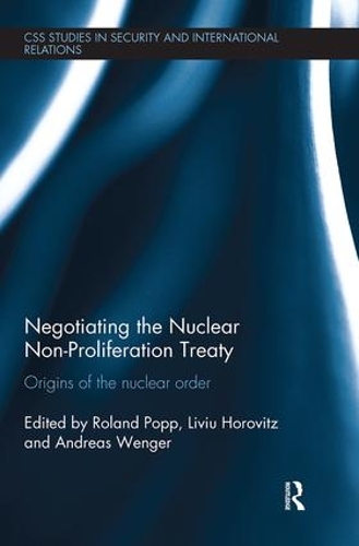 Бумажная книга «Negotiating the Nuclear Non-Proliferation Treaty: Origins of the Nuclear Order» - фото №1