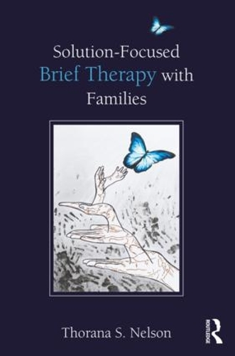 Паперова книга «Solution-Focused Brief Therapy with Families», автор Торана С. Нельсон - фото №1