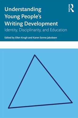 Бумажная книга «Understanding Young People's Writing Development: Identity, Disciplinarity, and Education» - фото №1