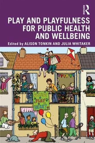Бумажная книга «Play and playfulness for public health and wellbeing» - фото №1
