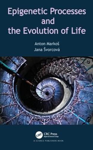 Паперова книга «Epigenetic Processes and Evolution of Life», авторів Антон Маркош, Яна Шворцова - фото №1
