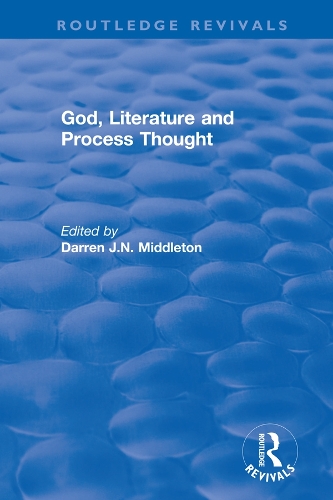 Паперова книга «Routledge Revivals: God, Literature and Process Thought (2002)» - фото №1