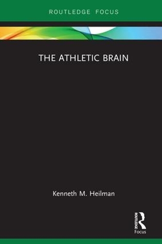 Паперова книга «The Athletic Brain», автор Кеннет М. Хейлман - фото №1
