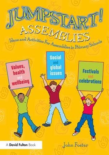 [object Object] «Jumpstart! Assemblies: Ideas and Activities For Assemblies in Primary Schools», автор Джон Фостер - фото №1