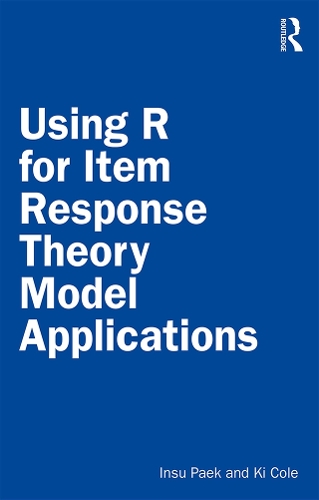 [object Object] «Using R for Item Response Theory Model Applications», авторов Инсу Пэк, Ки Коул - фото №1