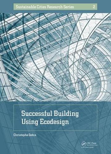 Бумажная книга «Successful Building Using Ecodesign», автор Кристоф Гобин - фото №1