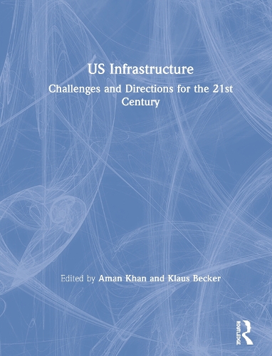 Бумажная книга «US Infrastructure: Challenges and Directions for the 21st Century» - фото №1