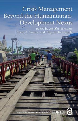 Бумажная книга «Crisis Management Beyond the Humanitarian-Development Nexus» - фото №1