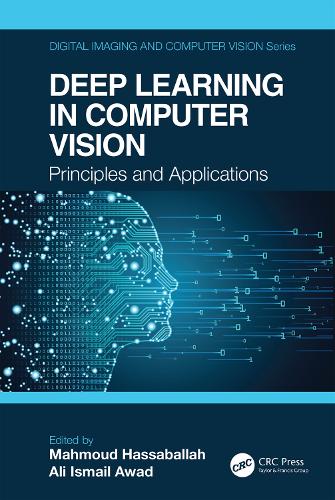 Паперова книга «Deep Learning in Computer Vision: Principles and Applications» - фото №1