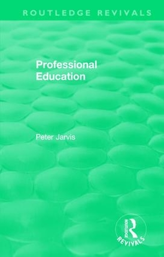 Бумажная книга «Professional Education (1983)», автор Питер Джарвис - фото №1