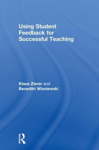 Бумажная книга «Using Student Feedback for Successful Teaching», авторов Бенедикт Вишневски, Клаус Цирер - фото №1