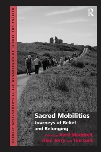 Бумажная книга «Sacred Mobilities: Journeys of Belief and Belonging», авторов Алан Терри, Аврил Мэддрелл - фото №1