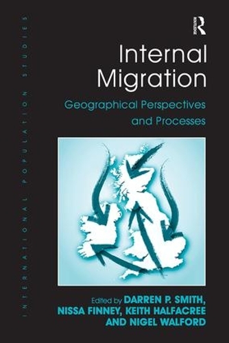 Бумажная книга «Internal Migration: Geographical Perspectives and Processes», авторов Даррен П. Смит, Найджел Уолфорд, Нисса Финни - фото №1