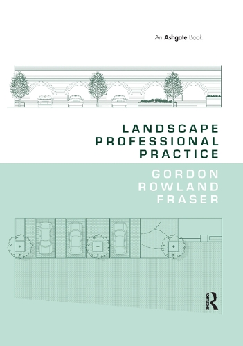 Бумажная книга «Landscape Professional Practice», автор Гордон Роуленд Фрейзер - фото №1