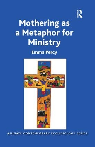 Бумажная книга «Mothering as a Metaphor for Ministry», автор Эмма Перси - фото №1