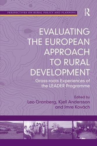 Бумажная книга «Evaluating the European Approach to Rural Development: Grass-roots Experiences of the LEADER Programme», авторов Кьелл Андерссон, Лео Гранберг - фото №1