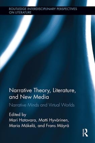 Паперова книга «Narrative Theory, Literature, and New Media: Narrative Minds and Virtual Worlds» - фото №1