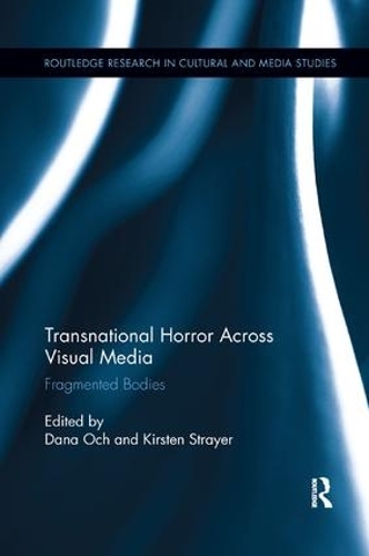 Паперова книга «Transnational Horror Across Visual Media: Fragmented Bodies» - фото №1