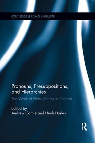 Бумажная книга «Pronouns, Presuppositions, and Hierarchies: The Work of Eloise Jelinek in Context» - фото №1