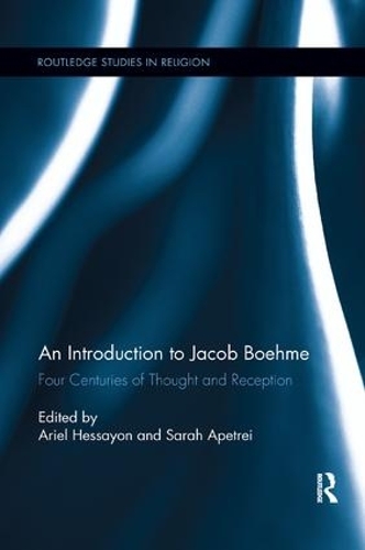 Паперова книга «An Introduction to Jacob Boehme: Four Centuries of Thought and Reception» - фото №1