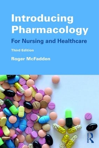 Бумажная книга «Introducing Pharmacology: For Nursing and Healthcare», автор Роджер Макфадден - фото №1
