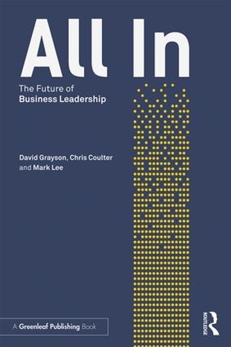 Бумажная книга «All In: The Future of Business Leadership», авторов Крис Колтер, Дэвид Грейсон, Марк Ли - фото №1