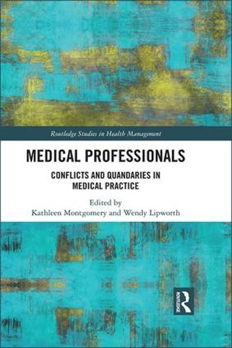 Паперова книга «Medical Professionals: Conflicts and Quandaries in Medical Practice» - фото №1
