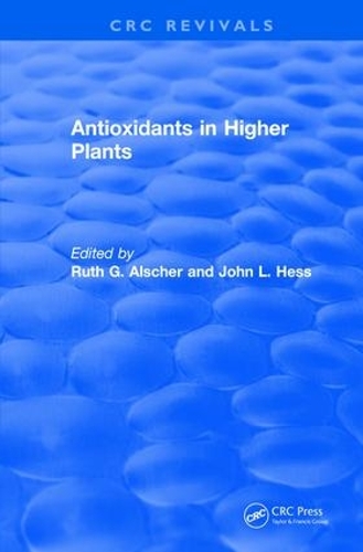 Паперова книга «Antioxidants in Higher Plants», авторів Джон Л. Гесс, Рут Г. Альшер - фото №1