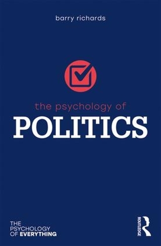 Бумажная книга «The Psychology of Politics», автор Барри Ричардс - фото №1
