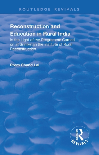 Бумажная книга «Revival: Reconstruction and Education in Rural India (1932)», автор Прем Чанд Лал - фото №1