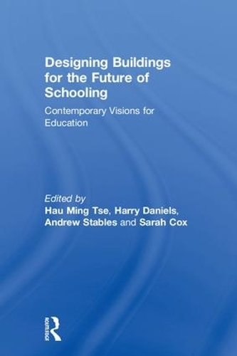Паперова книга «Designing Buildings for the Future of Schooling: Contemporary Visions for Education» - фото №1