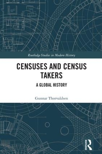 Паперова книга «Censuses and Census Takers: A Global History», автор Гуннар Торвальдсен - фото №1