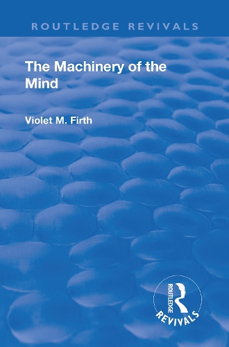 Паперова книга «Revival: The Machinery of the Mind (1922)», автор Вайолет Мері Ферт - фото №1