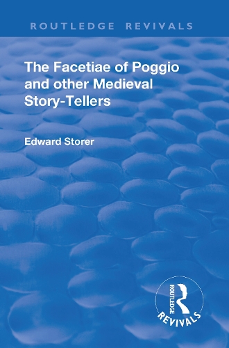 Бумажная книга «Revival: The Facetiae of Poggio and Other Medieval Story-tellers (1928)», автор Поджио Браччолини, - фото №1