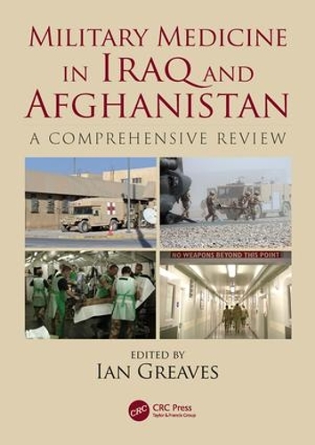 Паперова книга «Military Medicine in Iraq and Afghanistan: A Comprehensive Review» - фото №1