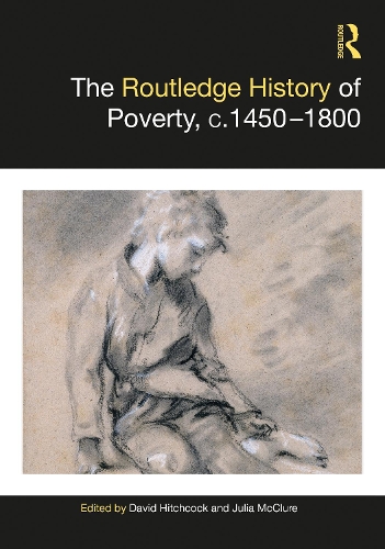 Бумажная книга «The Routledge History of Poverty, c.1450–1800» - фото №1