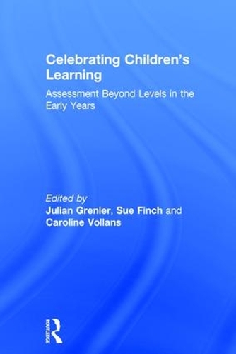 Паперова книга «Celebrating Children’s Learning: Assessment Beyond Levels in the Early Years» - фото №1