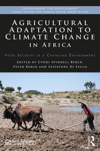 Бумажная книга «Agricultural Adaptation to Climate Change in Africa: Food Security in a Changing Environment» - фото №1