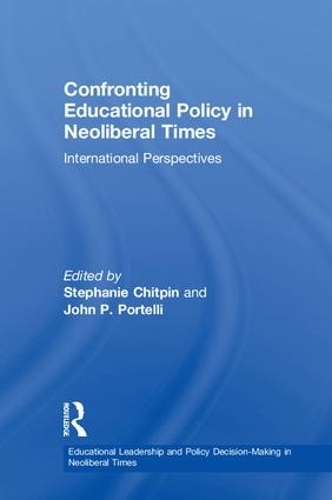Бумажная книга «Confronting Educational Policy in Neoliberal Times: International Perspectives» - фото №1