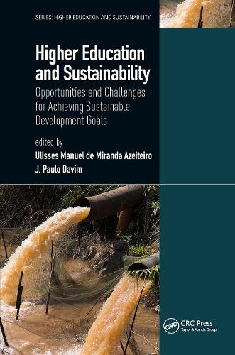 Бумажная книга «Higher Education and Sustainability: Opportunities and Challenges for Achieving Sustainable Development Goals» - фото №1