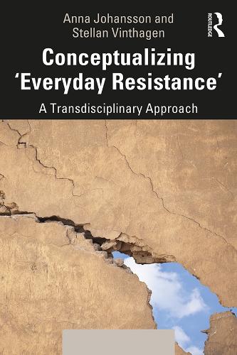 Паперова книга «Conceptualizing 'Everyday Resistance': A Transdisciplinary Approach», авторів Анна Йоханссон, Стеллан Вінтхаген - фото №1